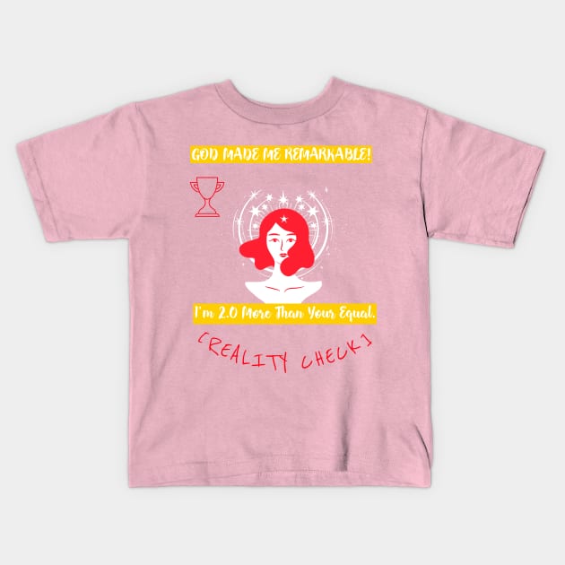 Remarkable Woman 2.0 Kids T-Shirt by Pod11 Prints